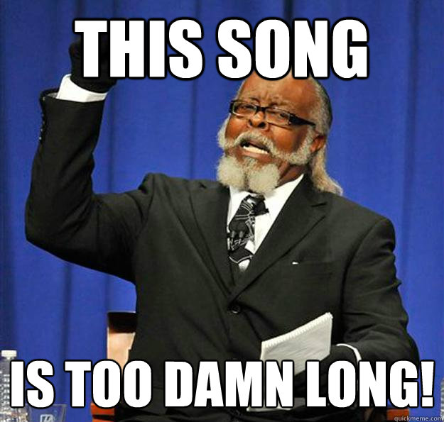 This song Is too damn long!  Jimmy McMillan