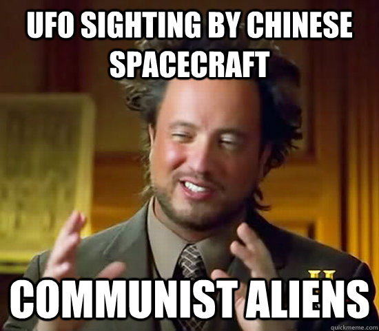 UFO sighting by chinese spacecraft Communist aliens  Ancient Aliens