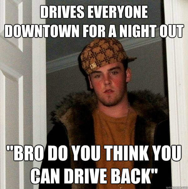 drives everyone downtown for a night out 