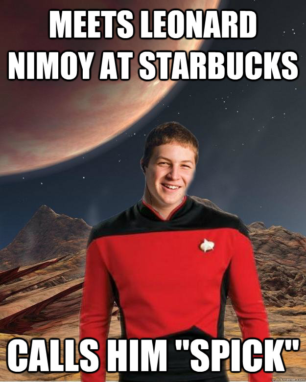 meets leonard nimoy at starbucks calls him 