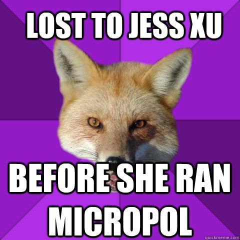 LOST TO JESS XU BEFORE SHE RAN MICROPOL  Forensics Fox