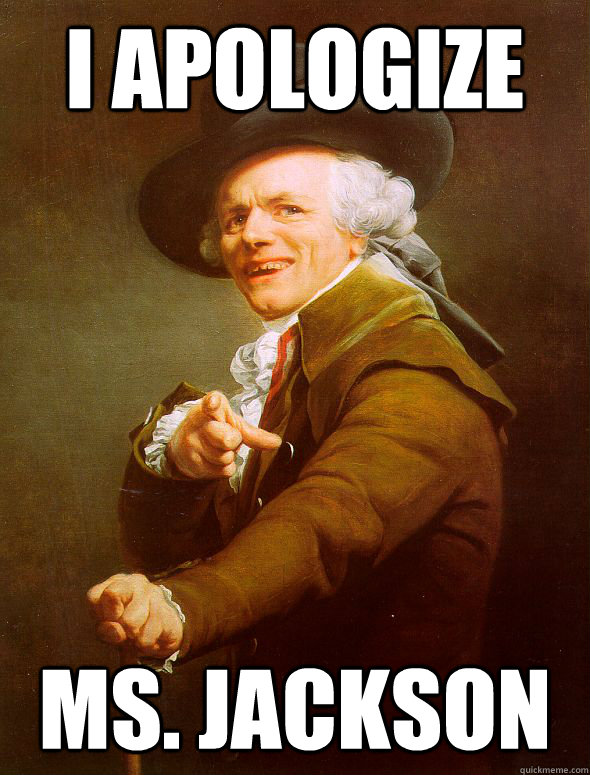 I apologize Ms. Jackson  Joseph Ducreux