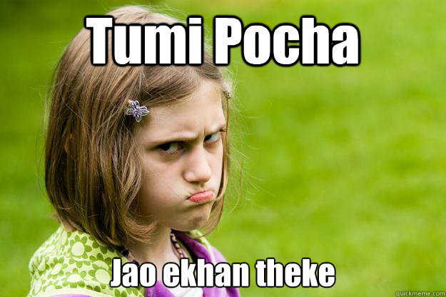 Tumi Pocha Jao ekhan theke - Tumi Pocha Jao ekhan theke  Elementary School Girl