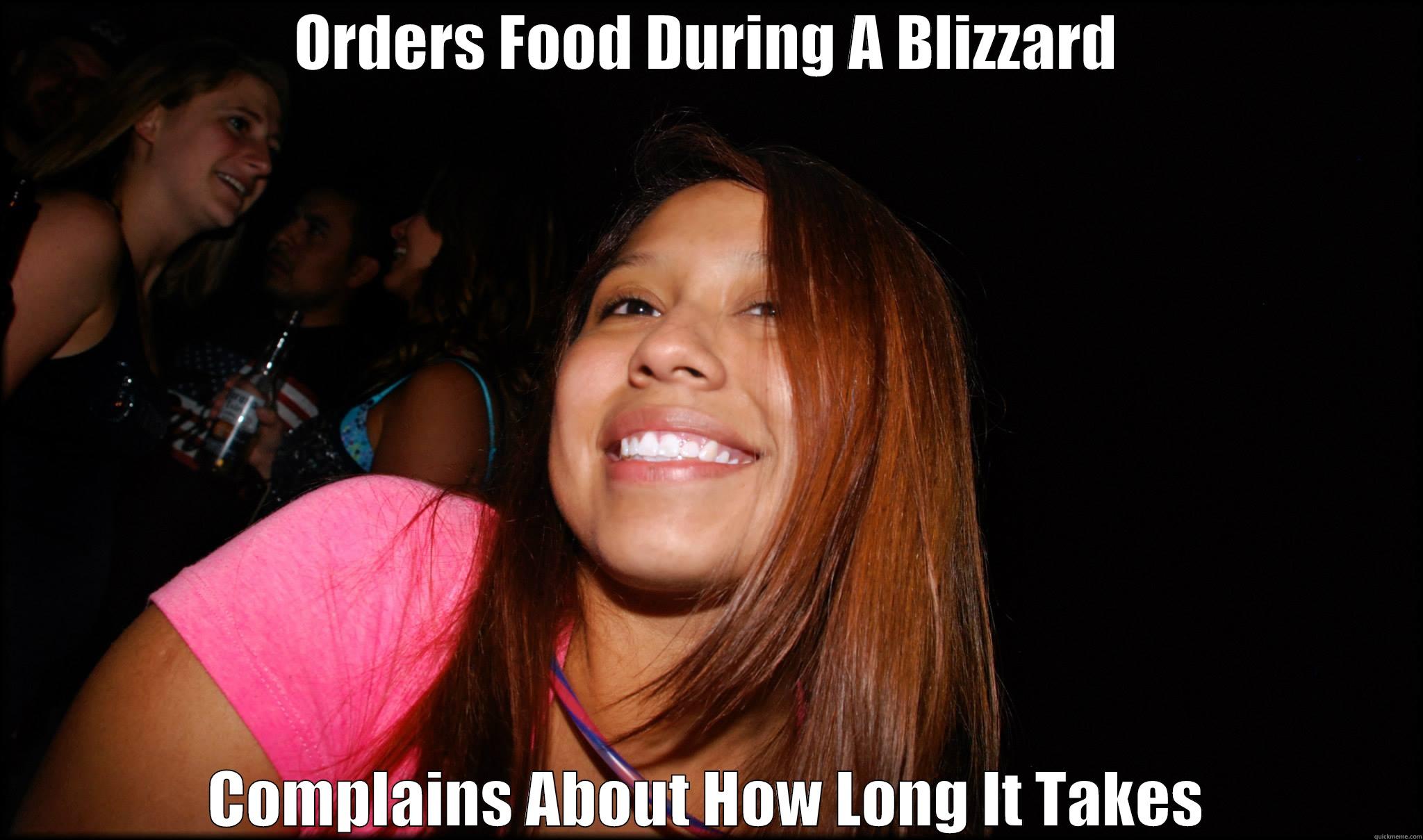 Food Order Fail - ORDERS FOOD DURING A BLIZZARD COMPLAINS ABOUT HOW LONG IT TAKES Misc