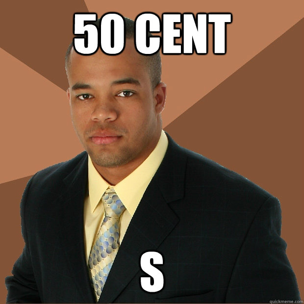 50 cent s - 50 cent s  Successful Black Man