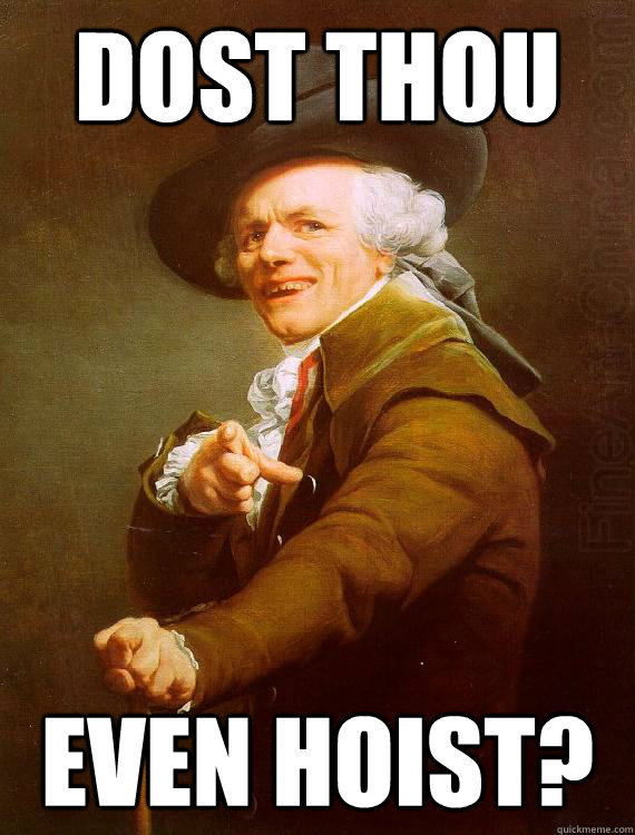 Dost thou even hoist? - Dost thou even hoist?  2 ChainzJoseph Ducreux