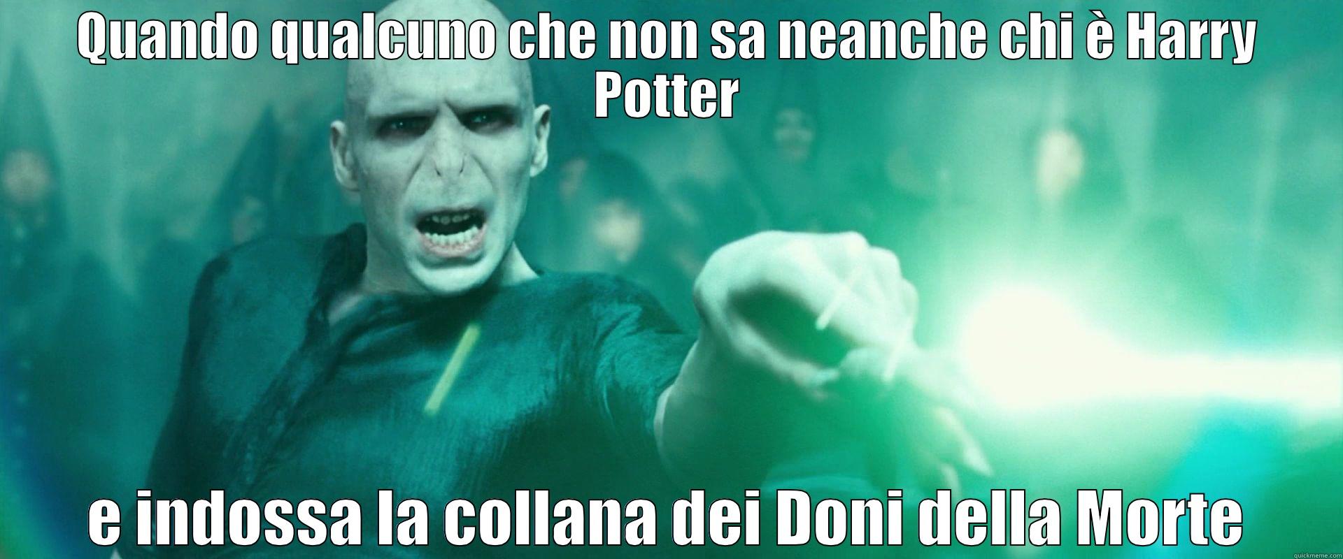 QUANDO QUALCUNO CHE NON SA NEANCHE CHI È HARRY POTTER E INDOSSA LA COLLANA DEI DONI DELLA MORTE Misc