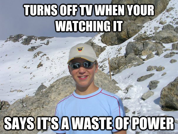 TURNS OFF TV WHEN YOUR WATCHING IT SAYs it's a waste of power - TURNS OFF TV WHEN YOUR WATCHING IT SAYs it's a waste of power  Classic Dick Bruce