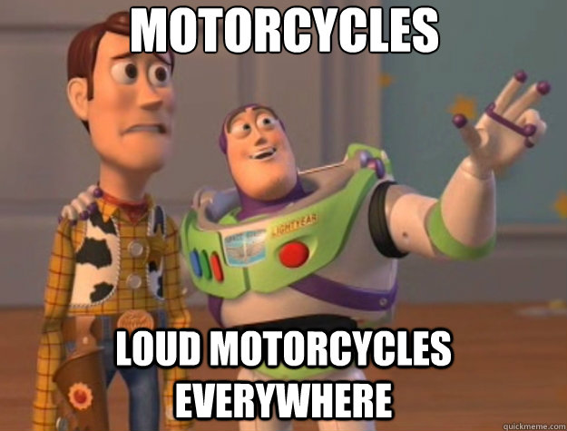 Motorcycles Loud motorcycles everywhere - Motorcycles Loud motorcycles everywhere  Toy Story