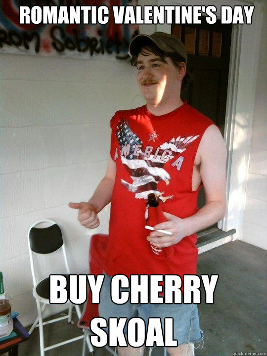 Romantic Valentine's Day Buy Cherry Skoal  Redneck Randal