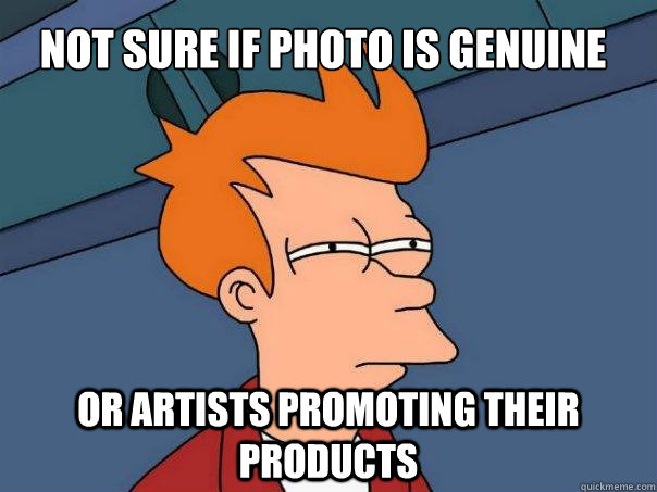 Not sure if photo is genuine Or artists promoting their products  Futurama Fry