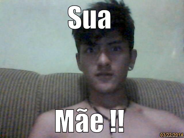 SUA MÃE !! Misc