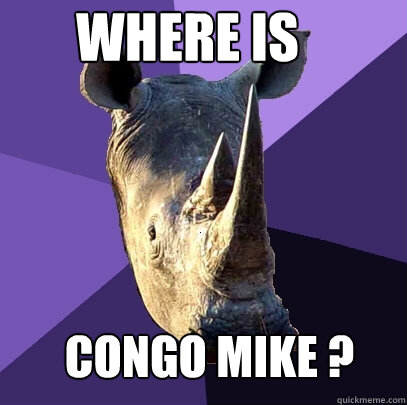 Where is Congo Mike ? Caption 3 goes here  Sexually Oblivious Rhino