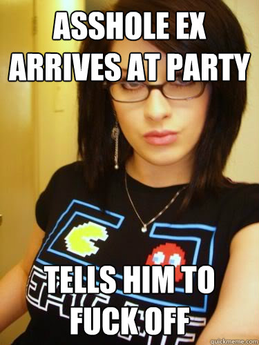 asshole ex arrives at party tells him to fuck off - asshole ex arrives at party tells him to fuck off  Cool Chick Carol