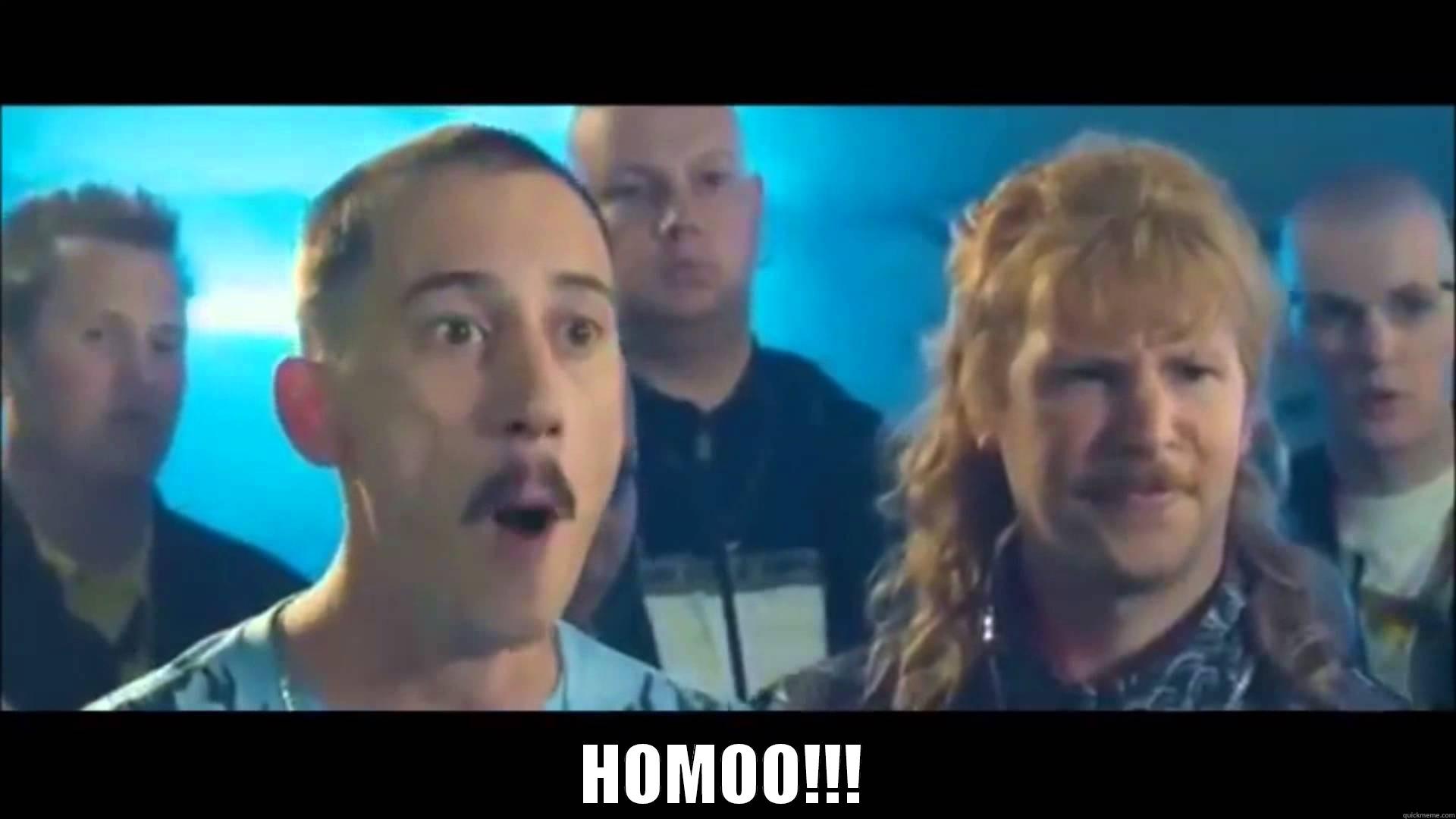 U ARE HOMOOOO -  HOMOO!!! Misc