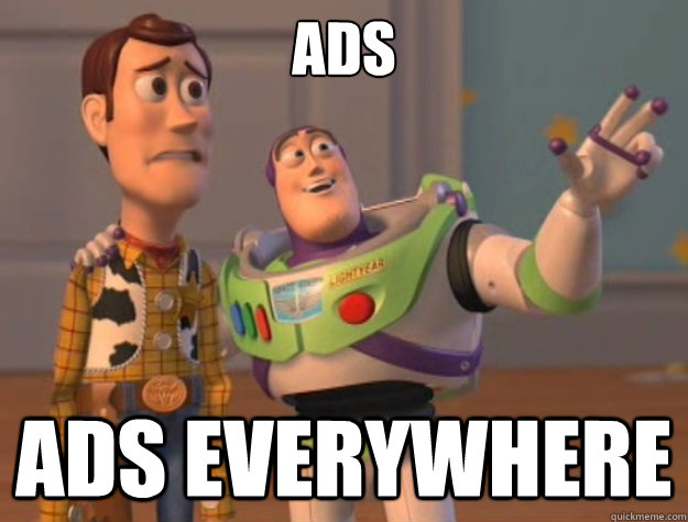 ADS ADS EVERYWHERE - ADS ADS EVERYWHERE  Toy Story