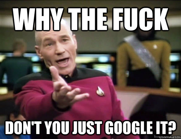 why the fuck don't you just google it?  Annoyed Picard HD