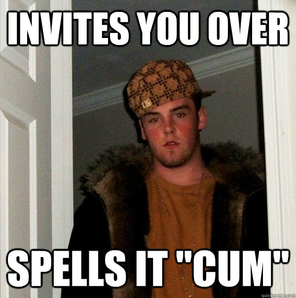 invites you over spells it 