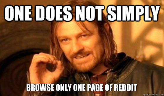 One does not simply browse only one page of reddit  one does not simply nerf irelia