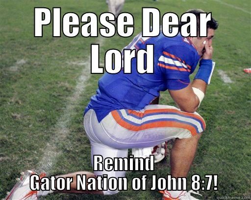 Tebow slaps gator - PLEASE DEAR LORD REMIND GATOR NATION OF JOHN 8:7! Misc