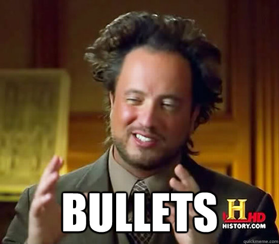  Bullets  Ancient Aliens