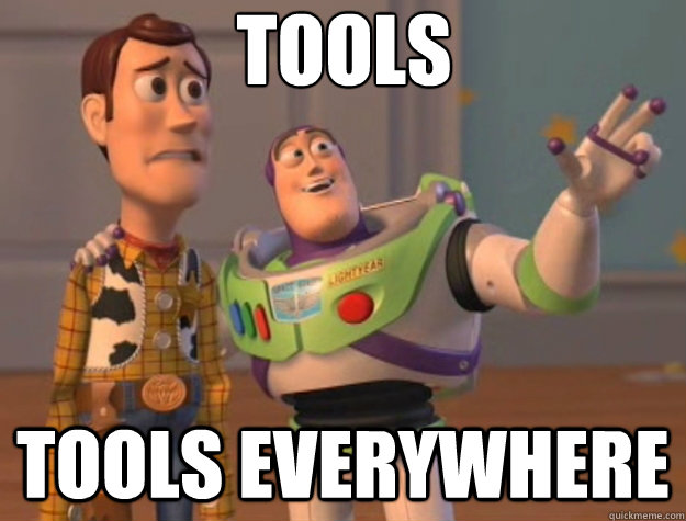 Tools Tools everywhere  Toy Story