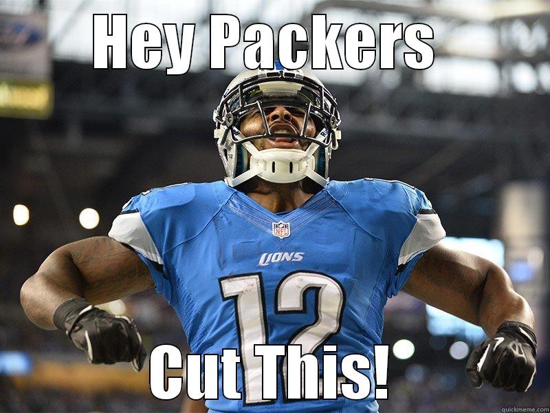 HEY PACKERS  CUT THIS! Misc