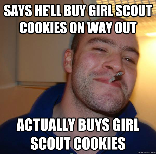 says he'll buy girl scout cookies on way out actually buys girl scout cookies - says he'll buy girl scout cookies on way out actually buys girl scout cookies  Misc