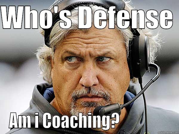 WHO'S DEFENSE  AM I COACHING?                 Misc