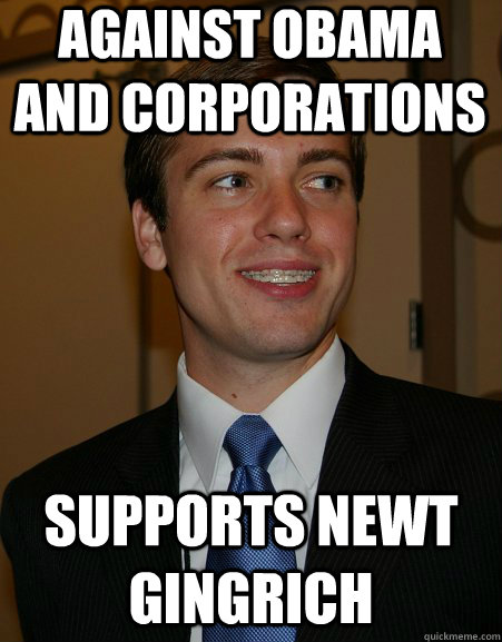 against obama and corporations supports newt gingrich  College Republican