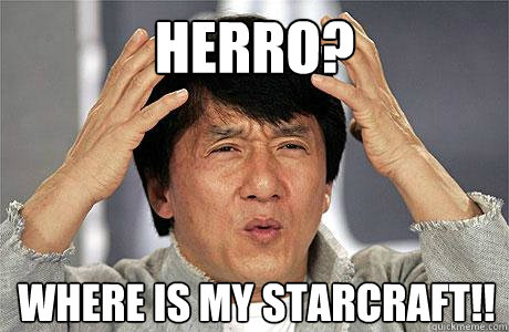 HERRO? Where is my Starcraft!! - HERRO? Where is my Starcraft!!  EPIC JACKIE CHAN