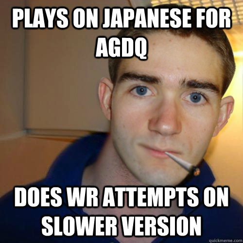 Plays on Japanese for AGDQ Does WR attempts on slower version - Plays on Japanese for AGDQ Does WR attempts on slower version  Good Guy Runnerguy