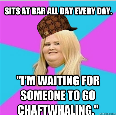 Sits at bar all day every day. 