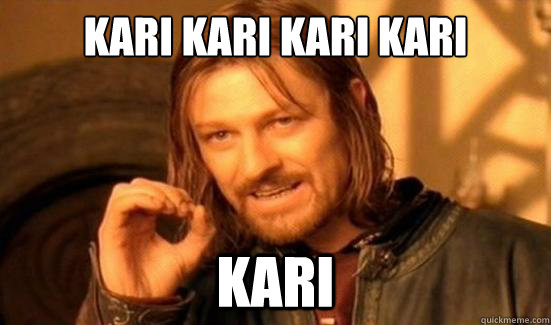 Kari kari kari kari KARI - Kari kari kari kari KARI  Boromir