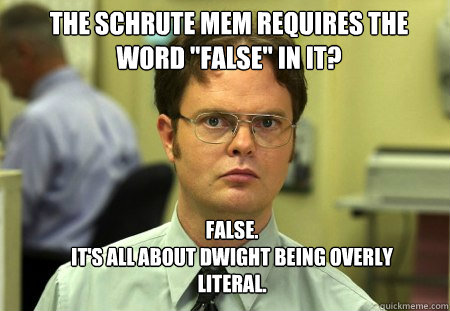 The Schrute mem requires the word 