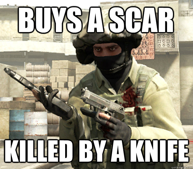 BUYS A SCAR KILLED BY A KNIFE - BUYS A SCAR KILLED BY A KNIFE  Counter Strike Global Offensive