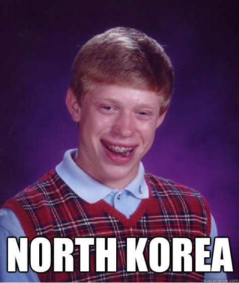  North Korea  Bad Luck Brian