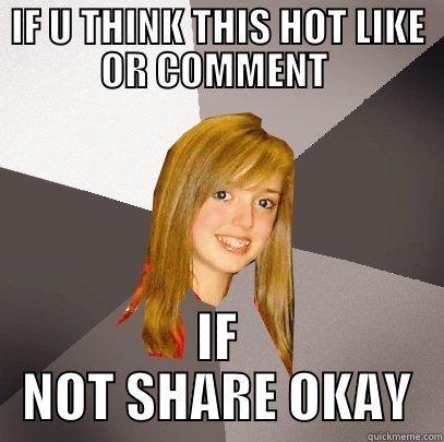 IF U THINK THIS HOT LIKE OR COMMENT  IF NOT SHARE OKAY Musically Oblivious 8th Grader