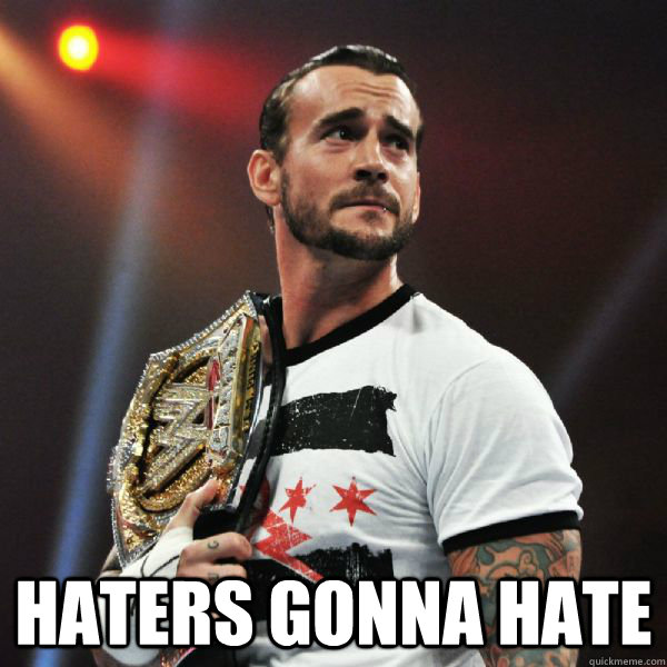  Haters Gonna Hate  