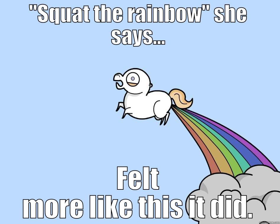 Squat the Rainbow - 