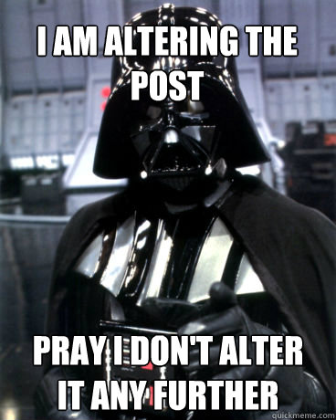 I am altering the post pray i don't alter it any further  