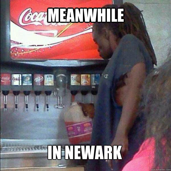 Meanwhile in newark  Meanwhile in newark