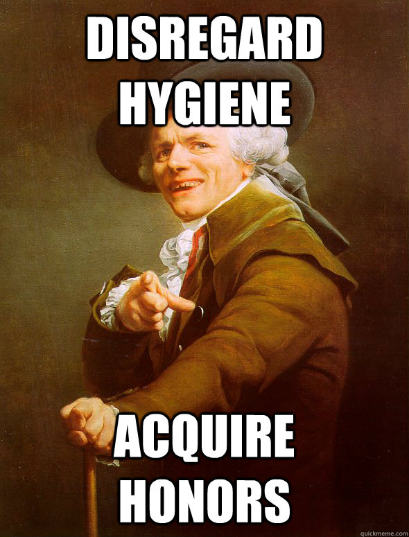 disregard hygiene acquire       honors  Joseph Ducreux