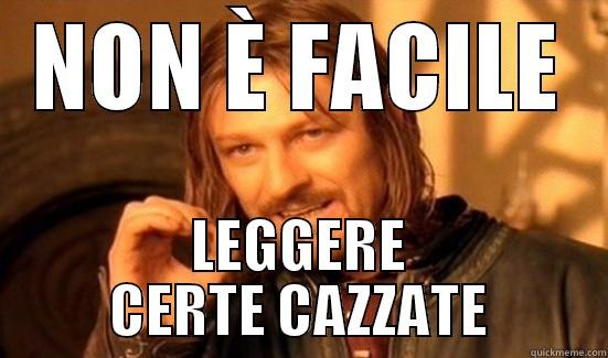 NON È FACILE LEGGERE CERTE CAZZATE Boromir