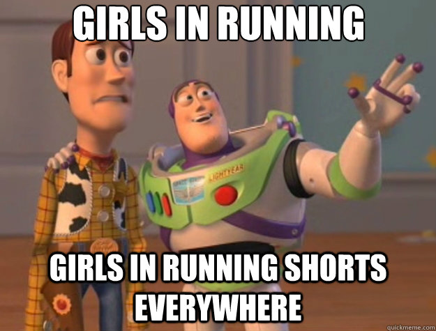 Girls in running shorts girls in running shorts everywhere  Toy Story