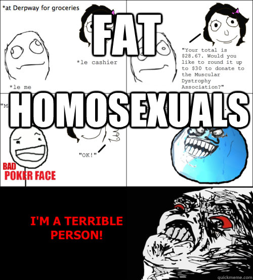 FAT Homosexuals  