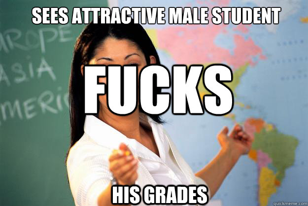 Sees attractive male student Fucks  His grades  Unhelpful High School Teacher