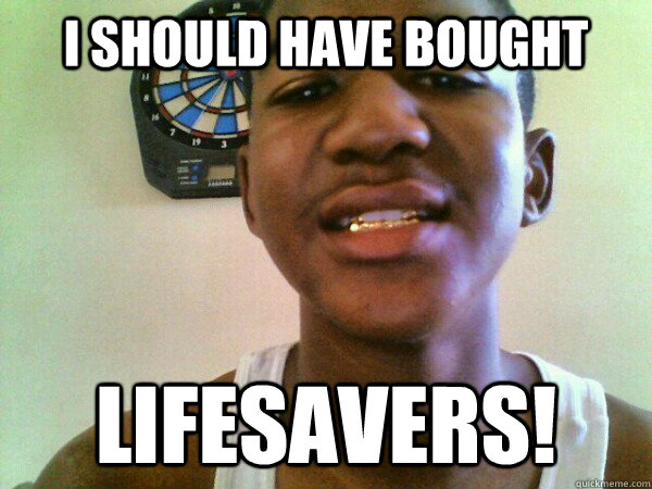 I Should have bought Lifesavers! - I Should have bought Lifesavers!  thug Trayvon Martin