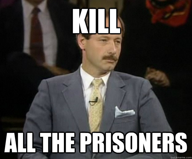 Kill All the prisoners - Kill All the prisoners  LT Downs