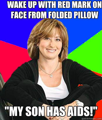 Wake up with red mark on face from folded pillow 